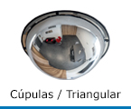 espejos cúpulas / triangulares